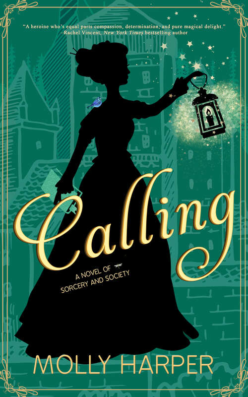 Book cover of Calling (Sorcery and Society #3)