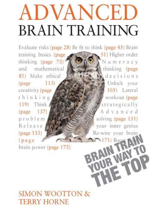 Book cover of Advanced Brain Training: Lateral thinking tests and Mensa-level puzzles to hone your mental agility