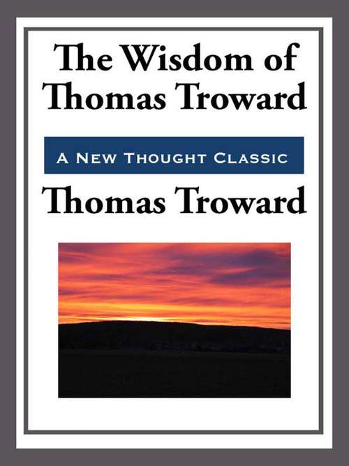 Book cover of The Wisdom of Thomas Troward