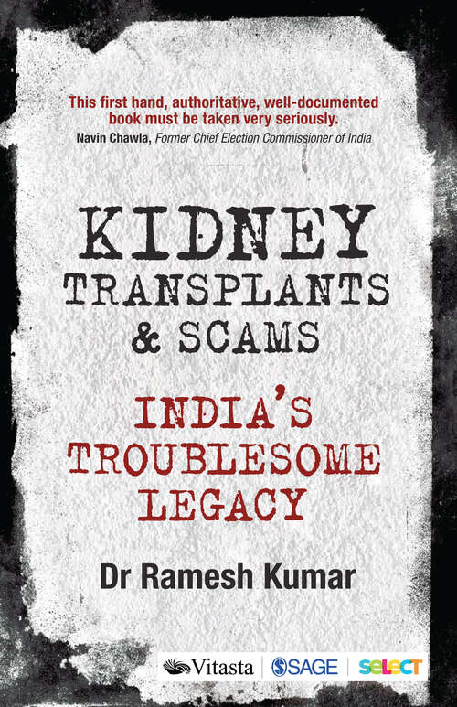 Book cover of Kidney Transplants and Scams: India’s Troublesome Legacy