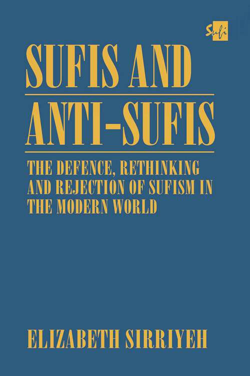 Book cover of Sufis and Anti-Sufis: The Defence,