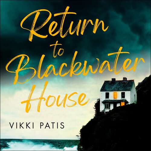 Book cover of Return to Blackwater House: a haunting psychological suspense thriller that will keep you gripped for 2022