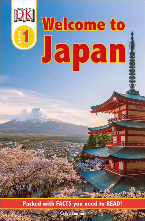 Book cover of DK Reader Level 1: Welcome to Japan (DK Readers Level 1)