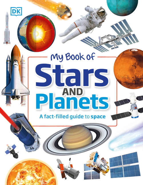 Book cover of My Book of Stars and Planets: A fact-filled guide to space (My Book of)