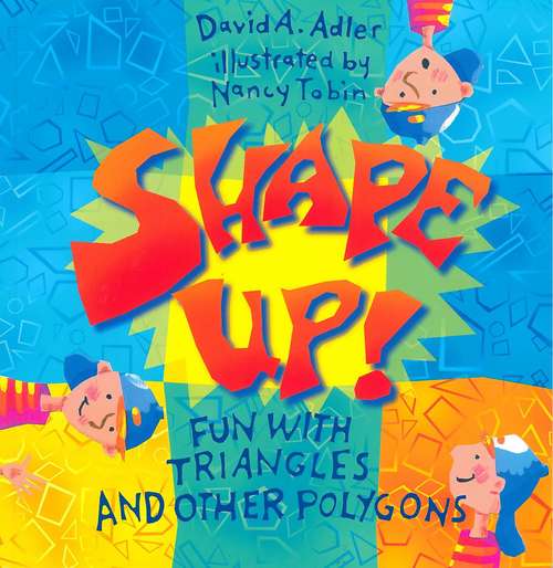 Book cover of Shape Up!: Fun with triangles and other polygons