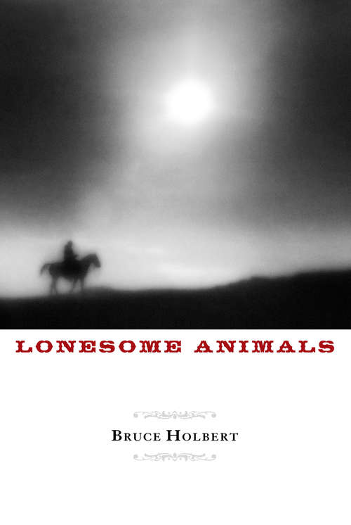 Book cover of Lonesome Animals