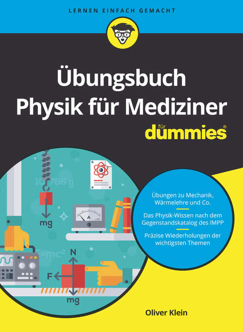 Book cover of Übungsbuch Physik für Mediziner für Dummies (Für Dummies)