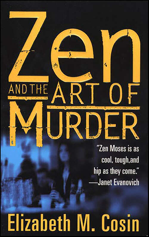 Book cover of Zen and the Art of Murder (Zen Moses Mysteries)