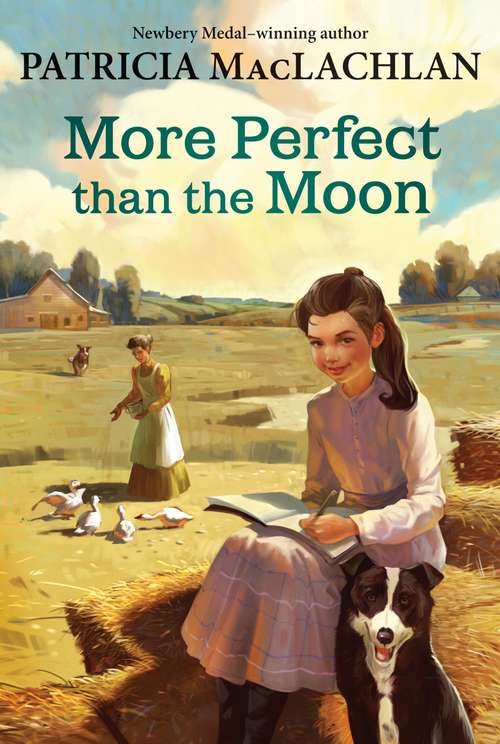 Book cover of More Perfect than the Moon (Sarah, Plain and Tall  #4)