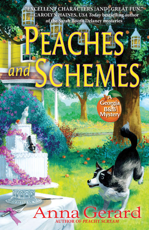 Book cover of Peaches and Schemes: A Georgia B&B Mystery (A Georgia B&B Mystery #3)