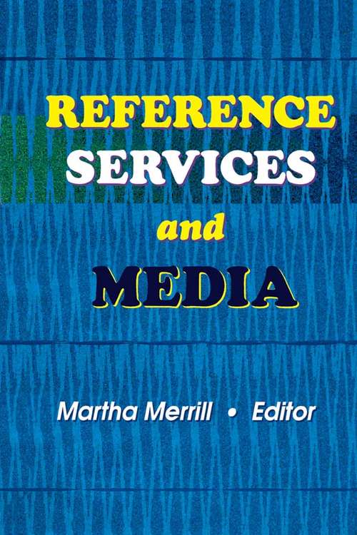 Book cover of Reference Services and Media