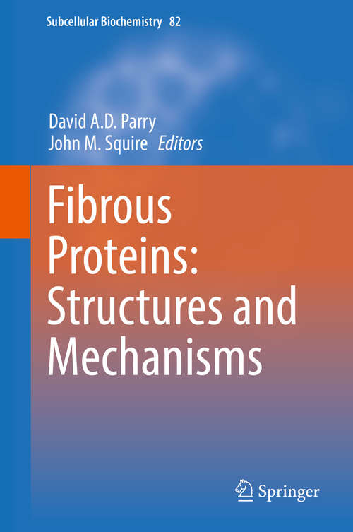Book cover of Fibrous Proteins: Structures and Mechanisms