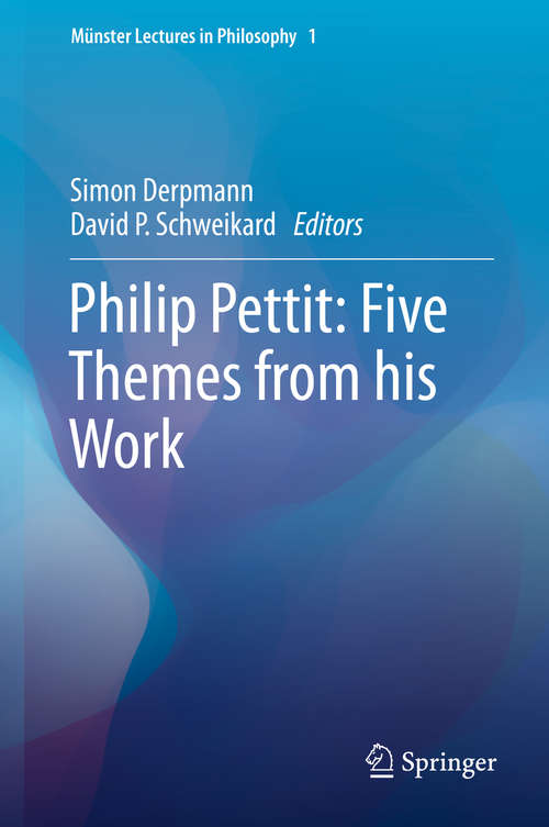 Book cover of Philip Pettit: Five Themes from his Work