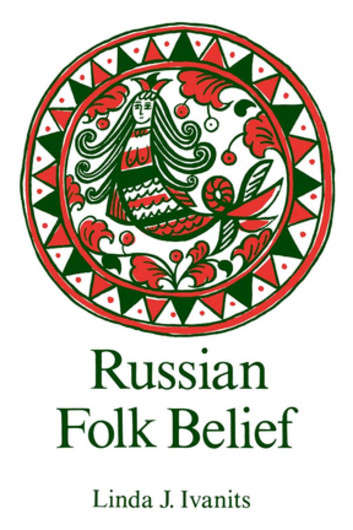 Book cover of Russian Folk Belief