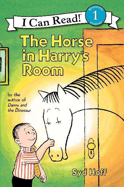 Book cover of The Horse In Harry's Room (Early I Can Read Book)