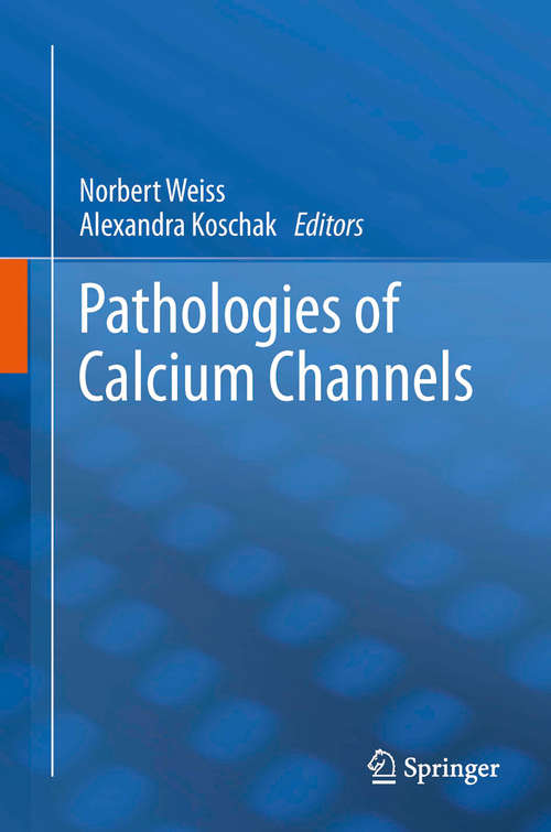 Book cover of Pathologies of Calcium Channels