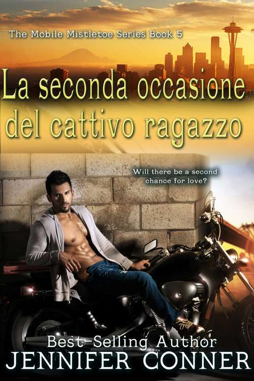 Book cover of La seconda occasione del cattivo ragazzo