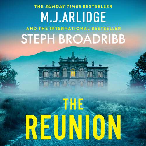 Book cover of The Reunion: An absolutely gripping mystery with shocking twists and turns