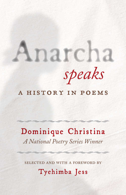 Book cover of Anarcha Speaks: A History in Poems