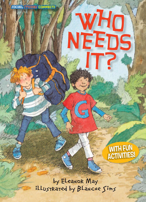 Book cover of Who Needs It?: Wants And Needs (Social Studies Connects)