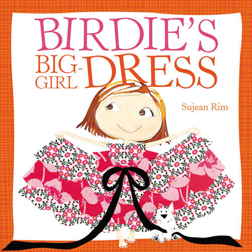 Book cover of Birdie's Big-Girl Dress