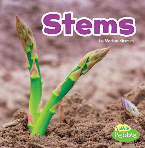 Book cover of Stems (Plant Parts Ser.)