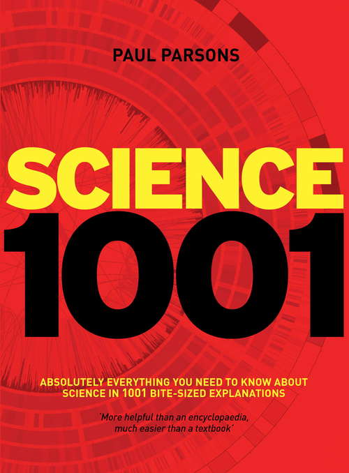 Book cover of Science 1001: Absolutely everything that matters in science