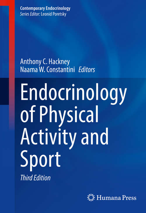 Book cover of Endocrinology of Physical Activity and Sport: Second Edition (3rd ed. 2020) (Contemporary Endocrinology)