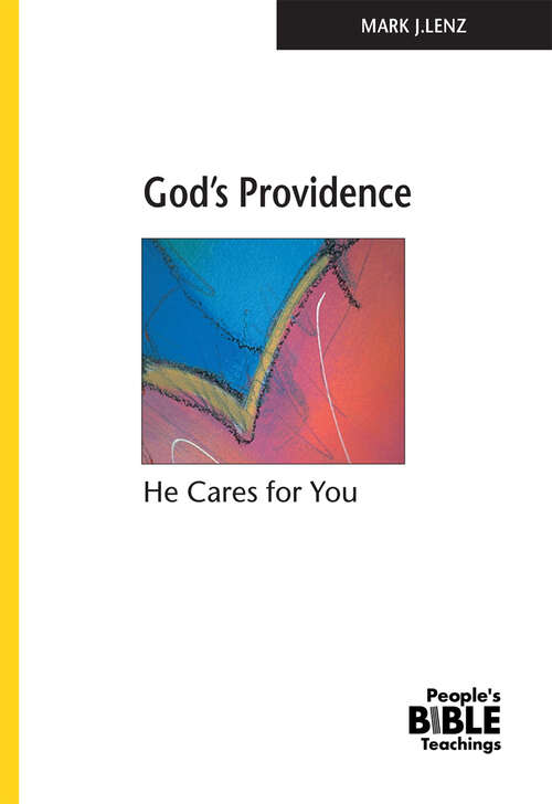 Book cover of Gods Providence: He Cares for You (People's Bible Teachings)