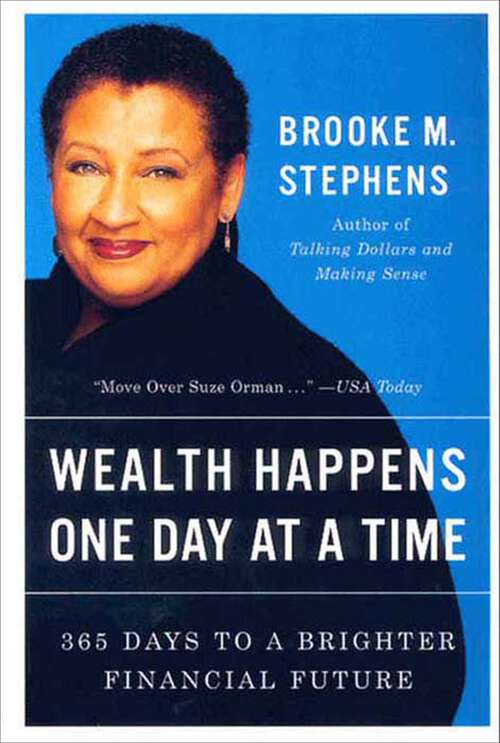 Book cover of Wealth Happens One Day at a Time: 365 Days to a Brighter Financial Future