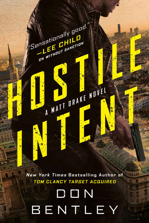 Book cover of Hostile Intent (A Matt Drake Novel #3)