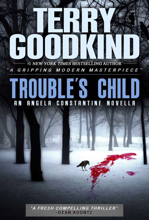 Book cover of Trouble's Child: An Angela Constantine Novella