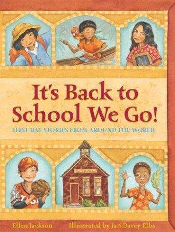 Book cover of It's Back To School We Go!: First Day Stories from Around the World
