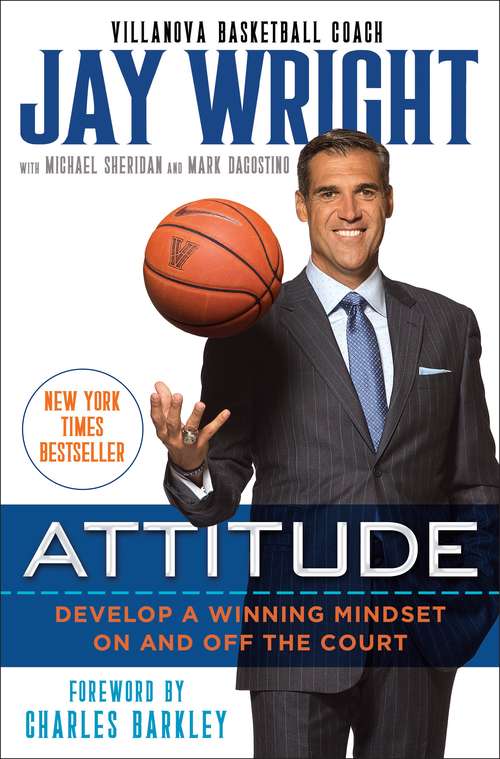 Book cover of Attitude: Develop a Winning Mindset on and off the Court