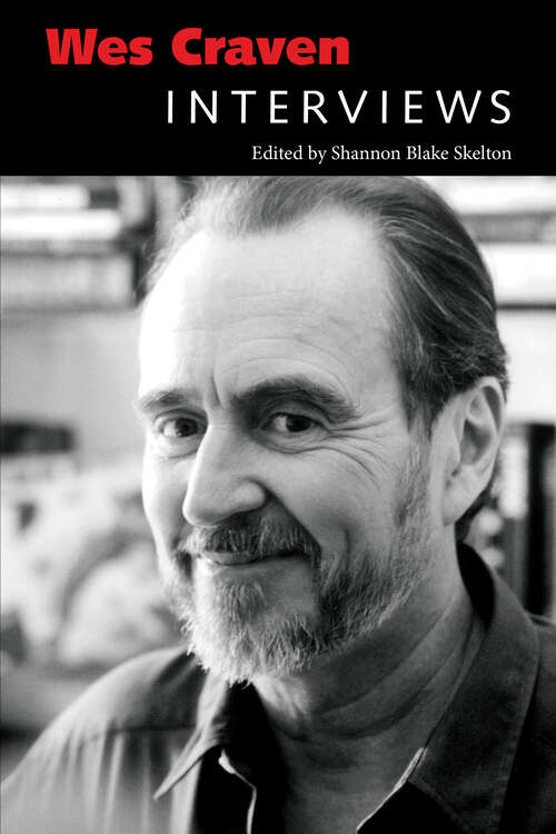 Book cover of Wes Craven: Interviews (EPUB SINGLE) (Conversations with Filmmakers Series)