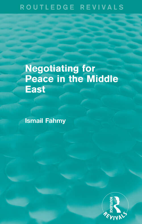 Book cover of Negotiating for Peace in the Middle East (Routledge Revivals)