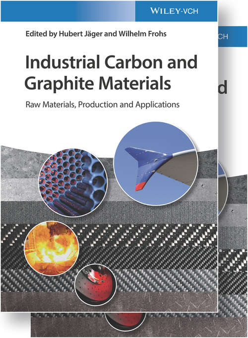 Book cover of Industrial Carbon and Graphite Materials: Raw Materials, Production and Applications