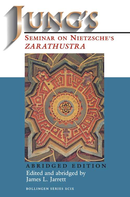 Book cover of Jung's Seminar on Nietzsche's Zarathustra: Abridged Edition (Bollingen Series (General) #637)