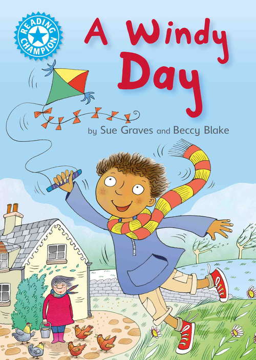 Book cover of A Windy Day: Independent Reading Blue 4 (Reading Champion #140)