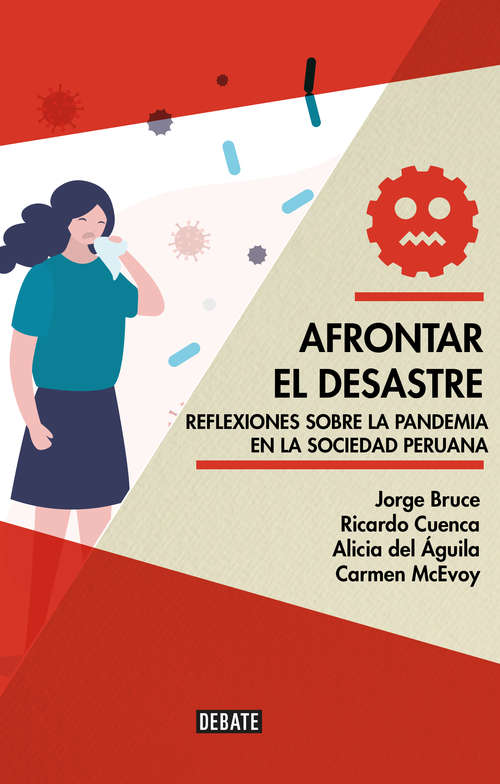 Book cover of Afrontar el desastre: Reflexiones sobre la pandemia en la sociedad peruana