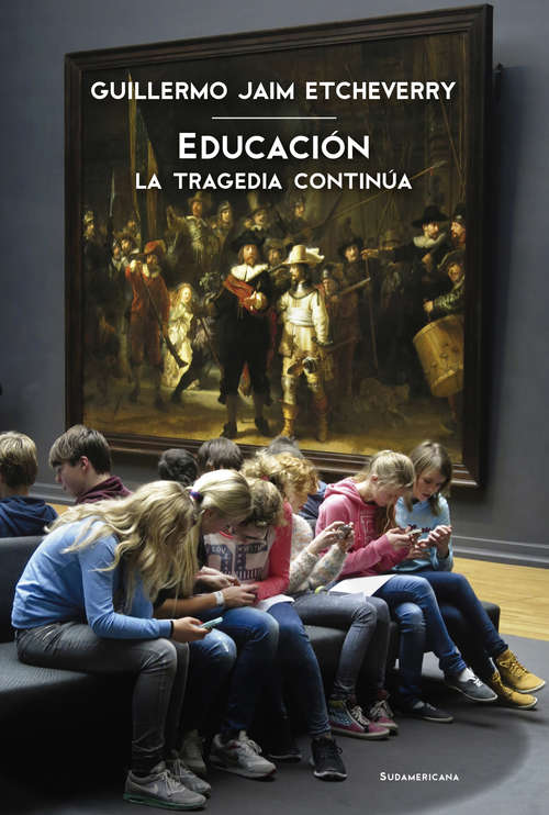 Book cover of Educación: la tragedia continúa