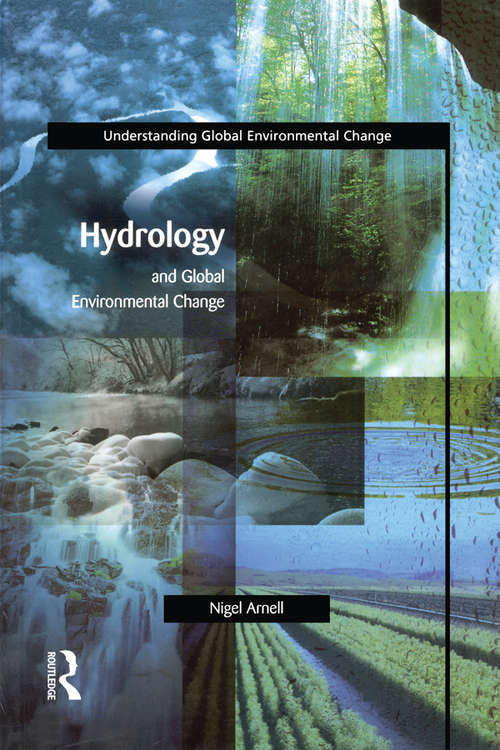 Book cover of Hydrology and Global Environmental Change (Understanding Global Environmental Change)