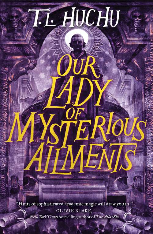 Book cover of Our Lady of Mysterious Ailments (Edinburgh Nights #2)