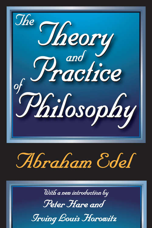 Book cover of The Theory and Practice of Philosophy