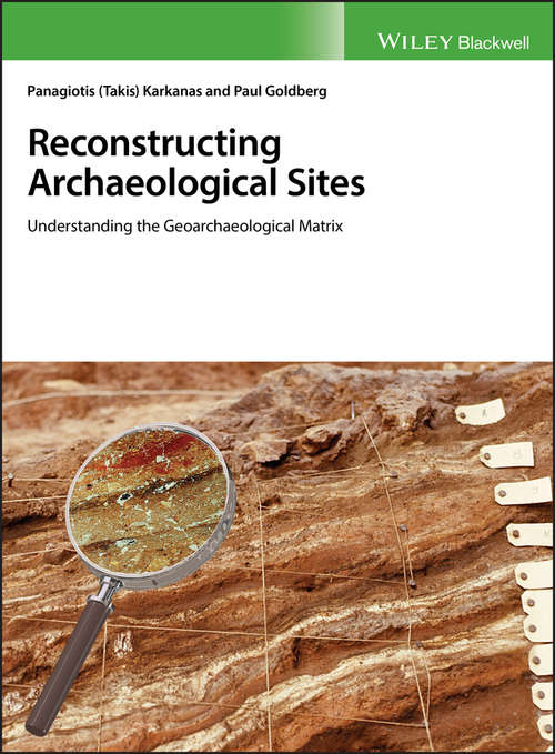 Book cover of Reconstructing Archaeological Sites: Understanding the Geoarchaeological Matrix