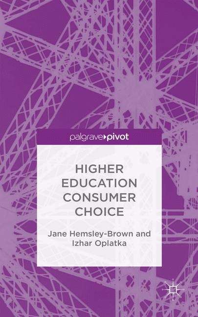 Book cover of Higher Education Consumer Choice