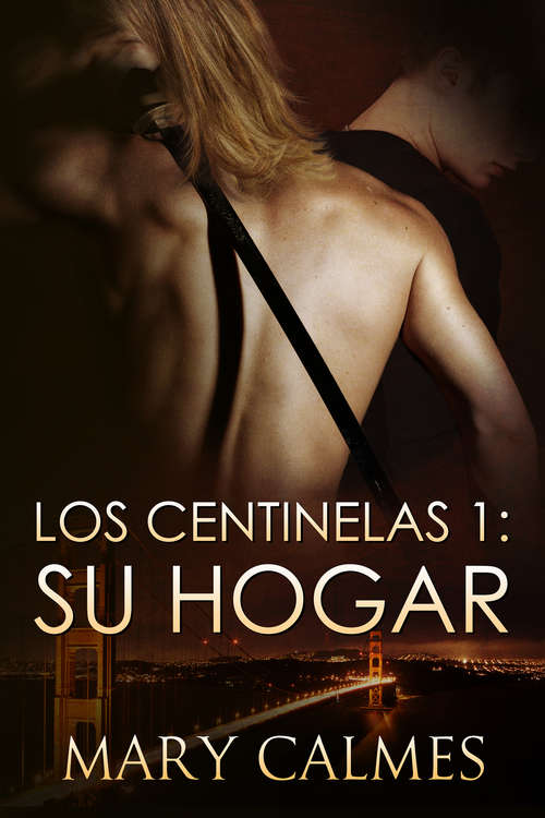 Book cover of Su Hogar (Los Centinelas #1)