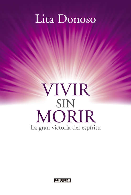 Book cover of Vivir sin morir