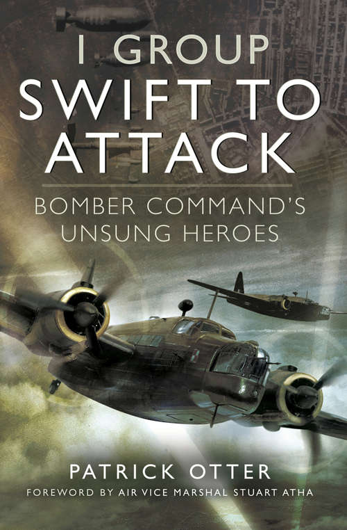 Book cover of 1 Group: Bomber Command’s Unsung Heroes