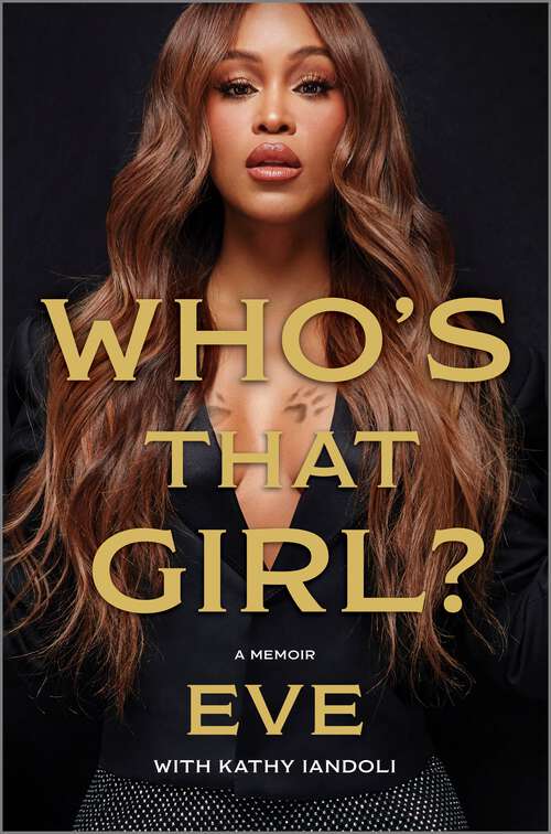 Book cover of Who's That Girl?: A Memoir (Original)